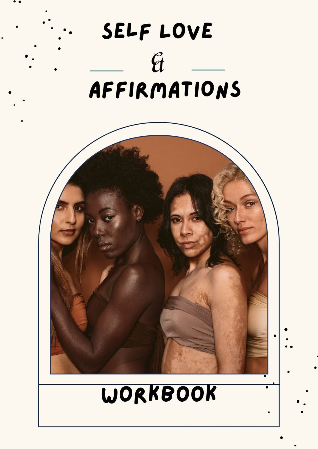 SELF LOVE & AFFIRMATION E-WORK BOOK